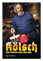 Buchcover von: KÖLSCH - Der Kölner und sein Bier